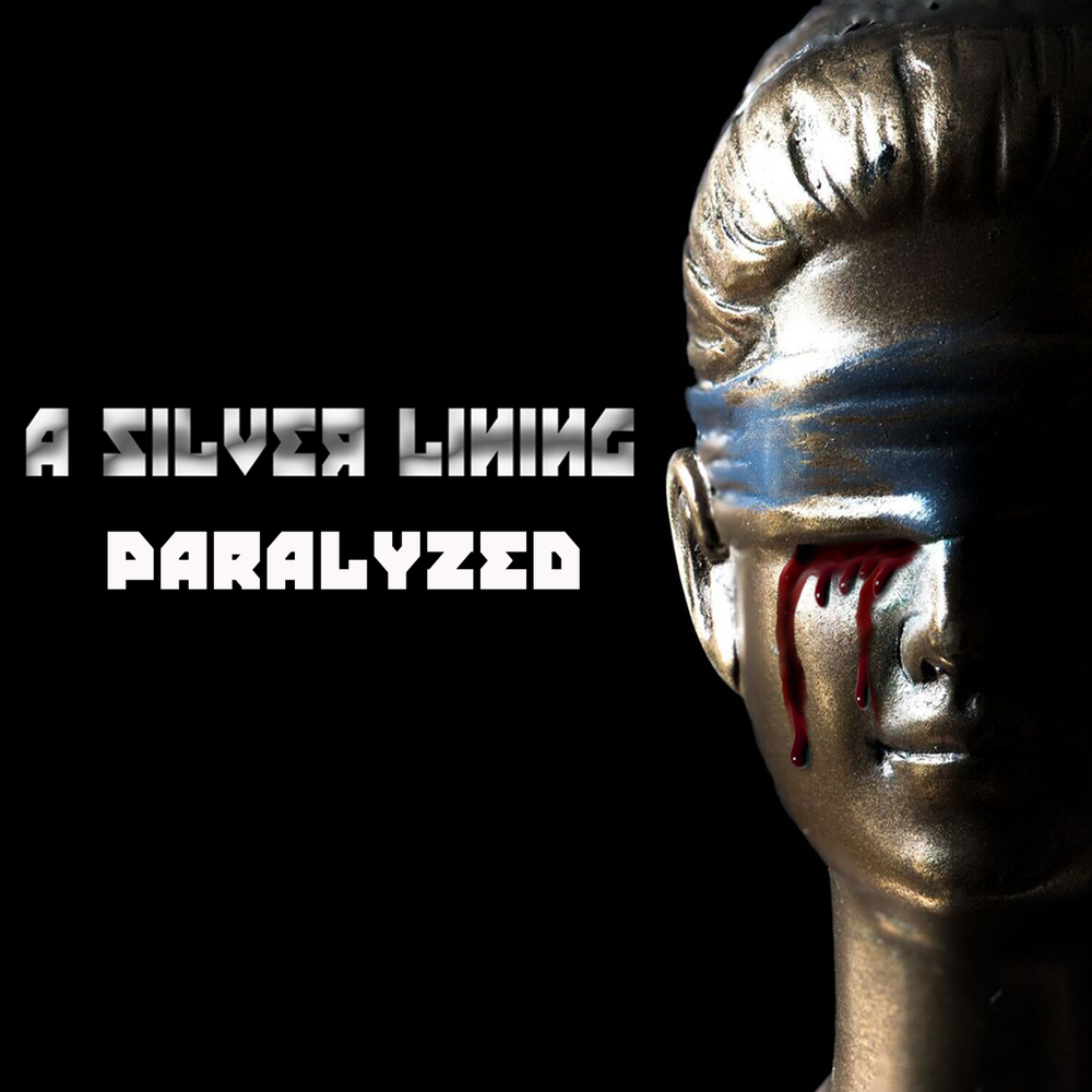 A Silver Lining releases debut album "Paralyzed" AMW Group Newsroom